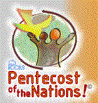 Pentecost of the Nations 2-11 maj 2008 - för en ny Pingstens kultur